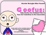 Goofus -- Use Ordered Pairs to Pass Out Valentines -- Coor