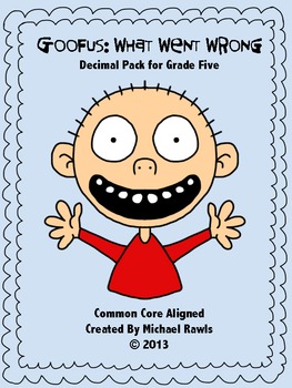 Preview of Goofus: What Went Wrong 5th Grade Decimal Pack