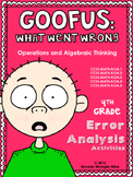 Goofus: What Went Wrong 4th Grade Operations and Algebraic