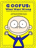 Goofus: What Went Wrong 3rd & 4th Grades Identify and Clas