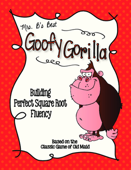 Preview of Goofy Gorilla Card Game: Perfect Square Root Fluency