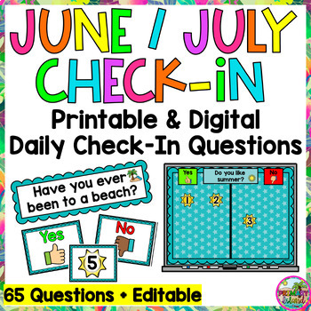 Preview of Summer End of Year June and July Daily Check-in Question of the Day