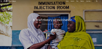 Preview of Google Arts & Culture “A Brief History of Vaccination”