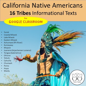 Preview of 16 CA Native American Tribes Informational Reading & Activities Google BUNDLE