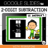 Google Classroom 2 Digit Subtraction with Regrouping St Pa