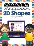 Google Classroom 2D shapes | Distance Learning
