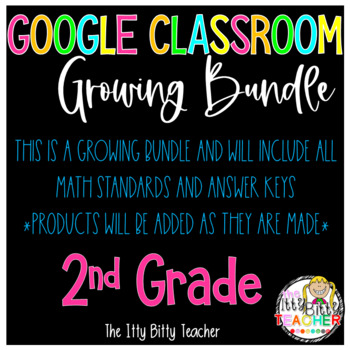 Preview of Google Classroom 2nd Grade Growing Math Bundle