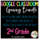 Google Classroom 2nd Grade Growing Math Bundle