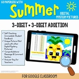 Google Classroom 3-Digit Addition Summer Math Pixel Art Co