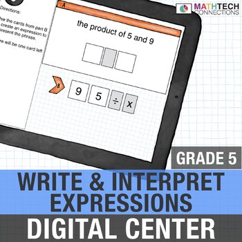 Preview of Google Classroom Activities | 5th Grade Write & Interpret Expressions Review