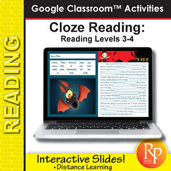 Preview of Cloze Reading & Comprehension | Google Classroom™ Slides Distance Learning