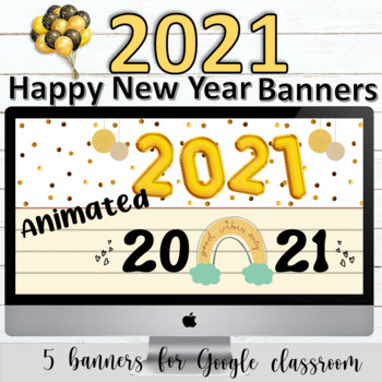 Google Classroom Animated 21 Happy New Year Banner By The Kindergarten