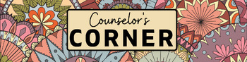 Preview of Google Classroom (Banner) Header-Counselor's Corner