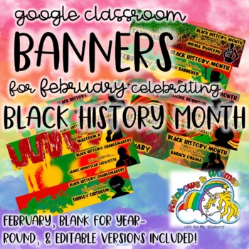 Preview of Google Classroom Banners: Black History (for February or Year-Round)