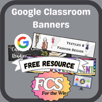 Preview of Google Classroom Banners - FACS Courses