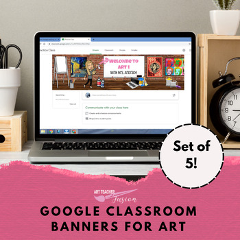 Preview of Google Classroom Banners For the Art Room