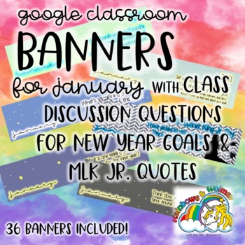 Preview of Google Classroom Banners: Goal Setting Questions & MLK Quotes (for January)