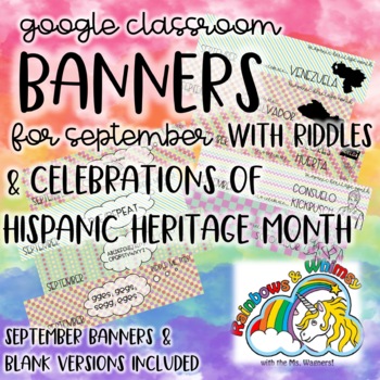 Preview of Google Classroom Banners: Riddles & Hispanic Heritage (for Sept or Year-Round)