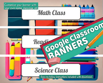 Preview of Google Classroom Banners | SCHOOL SUPPLIES BANNER 15 Editable Header Designs