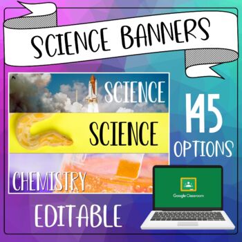 Preview of Editable Science Google Classroom Banners