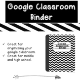 Google Classroom Binder {Google Drive Ready}