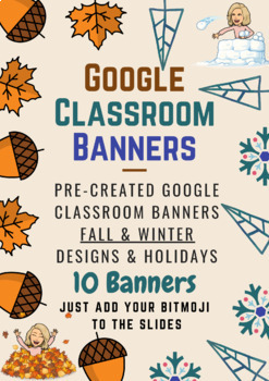 Preview of Google Classroom Bitmoji Banners (Fall/Winter Designs & Holidays) (10)