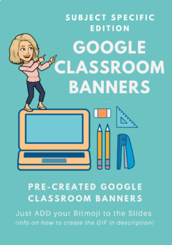 Preview of Google Classroom Bitmoji Banners (SUBJECT SPECIFIC)