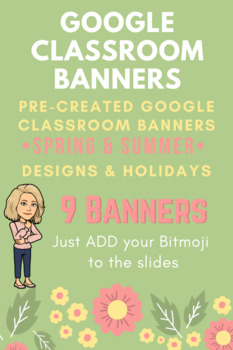 Preview of Google Classroom Bitmoji Banners (Spring/Summer Designs & Holidays) (9)