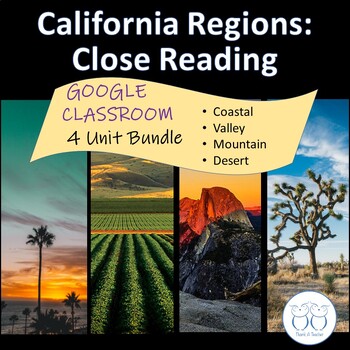 Preview of California Regions: Coast Mountain Desert Valley Info. Reading Google Bundle