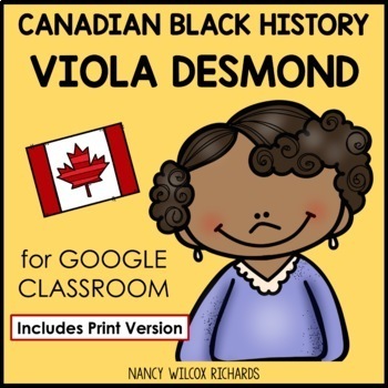 Preview of Google Classroom Canadian Black History on Viola Desmond and Print Version