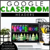 Google Classroom Christmas/Winter Headers | Distance Learn