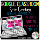 Google Classroom Digital Skip Count by 5's, 10's, and 100'