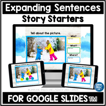 Preview of Winter Google Slides for Expanding Sentences | WH Questions | Writing