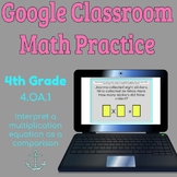 Digital  Fourth Grade Interpret Multiplication 4.OA.1