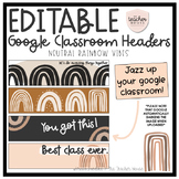 Google Classroom Header Images - Neutral Vibes