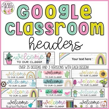 Google Classroom Headers by Grades and Grace | Teachers Pay Teachers