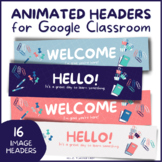 Google Classroom Headers - Animated Banner GIFs