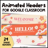 Google Classroom Headers - Animated Banner GIFs - Retro Themed