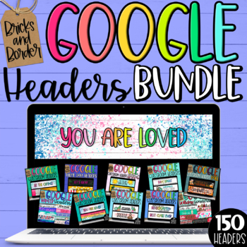 Google Classroom Headers Distance Learning Growing Bundle By