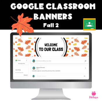Preview of Google Classroom Headers | Fall 2 Banners