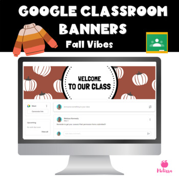 Preview of Google Classroom Headers | Fall Vibes Banners
