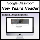 Google Classroom Headers [New Years Google Classroom Headers] 
