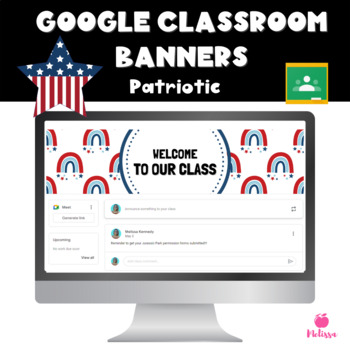 Preview of Google Classroom Headers | Patriotic Red, White and Blue Banners