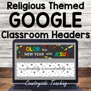 Preview of Google Classroom Headers Religious Themed for Distance Learning