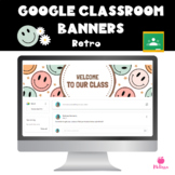 Google Classroom Headers | Retro Smiley Face Banners