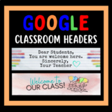Google Classroom Headers / Set 1