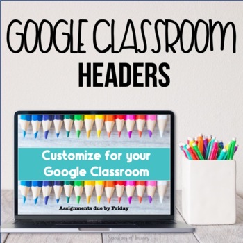 Preview of Google Classroom Headers for Distance Learning FREEBIE