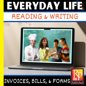 Preview of Google Slides: REAL-LIFE READING & WRITING: Invoices, Bills, Forms, Applications