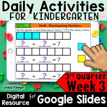 Preview of Google Classroom Kindergarten Daily Activities 3rd Quarter WEEK 3