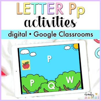 Google Classroom Letter Pp Activities Digital by Chanty Macias | TPT